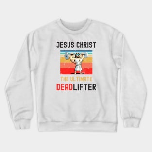 Jesus Christ Crewneck Sweatshirt